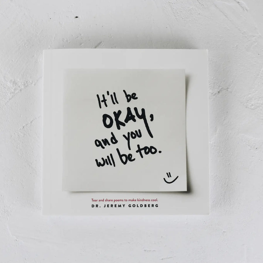 It'll Be Okay, and You Will Be Too - Book