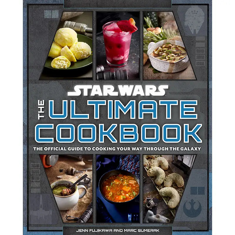 Star Wars: the Ultimate Cookbook