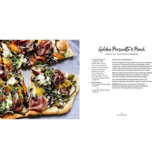 Flatbread: Toppings, Dips, and Drizzles Cookbook