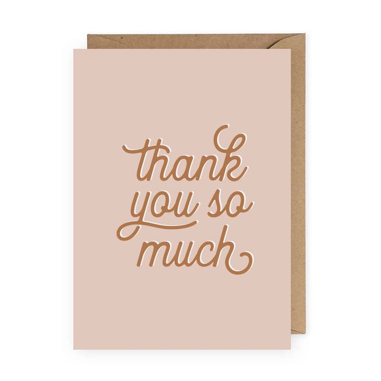 "Thank You So Much" Greeting Card
